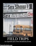 field-trips-an-important-part-of-the-educational-process-demotivational-poster.jpg